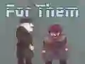 Gêm For Them ar-lein