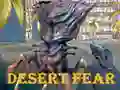 Gêm Desert Fear ar-lein
