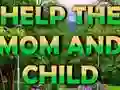 Gêm Help The Mom And Child ar-lein