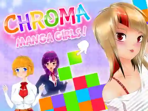 Gêm Chroma Manga Girls ar-lein