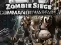 Gêm Zombie Siege Commando Warfare ar-lein