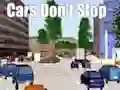 Gêm Cars Don't Stop ar-lein