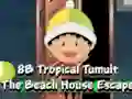 Gêm 8B Tropical Tumult The Beach House Escape ar-lein
