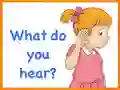 Gêm Kids Quiz: What Do You Hear? ar-lein