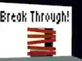 Gêm Break Through! ar-lein