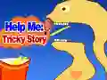 Gêm Help Me: Tricky Story ar-lein
