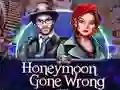 Gêm Honeymoon Gone Wrong ar-lein