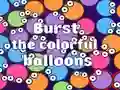 Gêm Burst the Colorful Balloons ar-lein