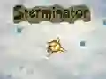 Gêm Sterminator ar-lein