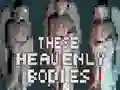 Gêm These Heavenly Bodies ar-lein