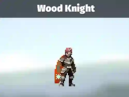 Gêm Wood Knight ar-lein