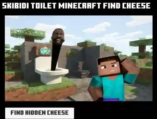 Gêm Skibidi Toilet Minecraft Find Cheese ar-lein