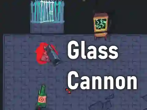 Gêm Glass Cannon ar-lein