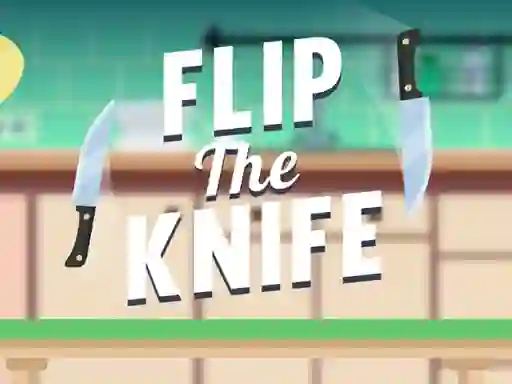 Gêm Flip the Knife ar-lein