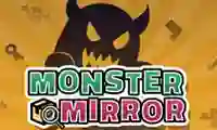Gêm Monster Mirror ar-lein