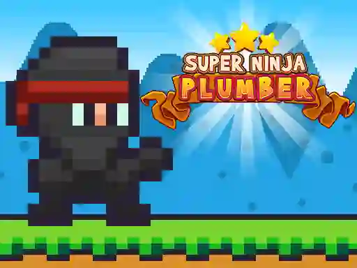 Gêm Super Ninja Plumber ar-lein