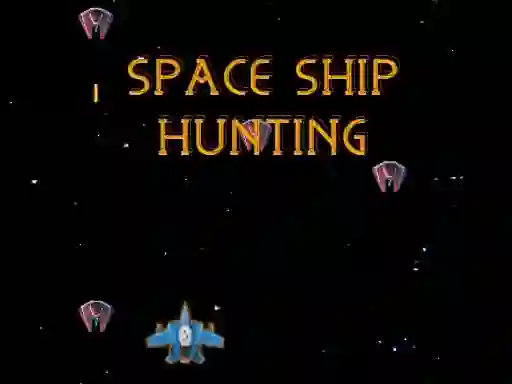Gêm Space Ship Hunting ar-lein