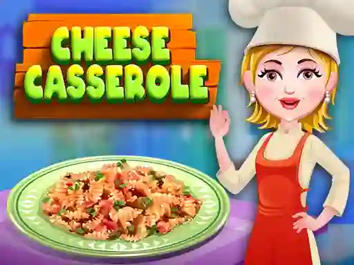 Gêm Cheese casserole ar-lein