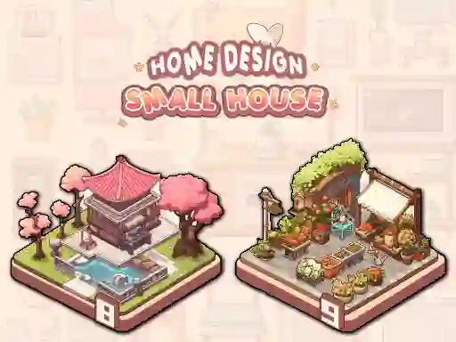 Gêm Home Design: Small House ar-lein