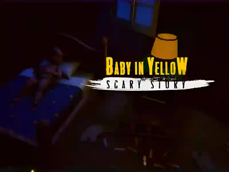 Gêm The Baby In Yellow Scary story ar-lein