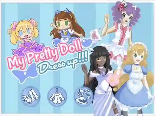 Gêm My pretty doll : Dress up ar-lein
