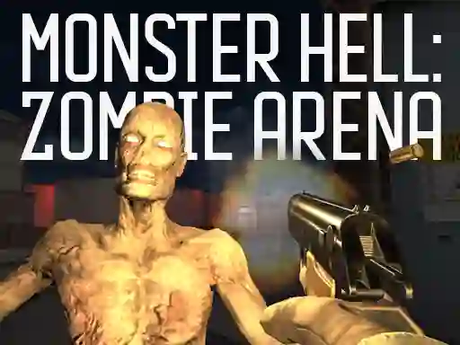 Gêm Monster Hell Zombie Arena ar-lein