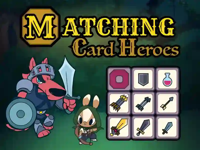 Gêm Matching Card Heroes ar-lein