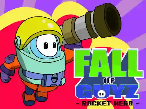 Gêm Fall Guys Rocket Hero ar-lein