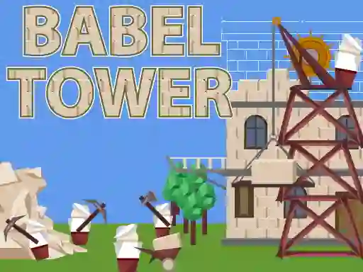 Gêm Babel Tower ar-lein