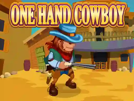 Gêm One Hand Cowboy ar-lein