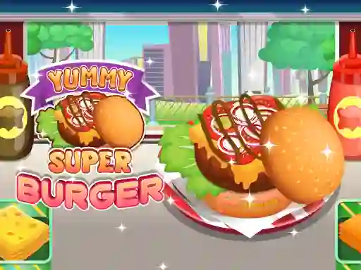 Gêm Yummy Super Burger ar-lein