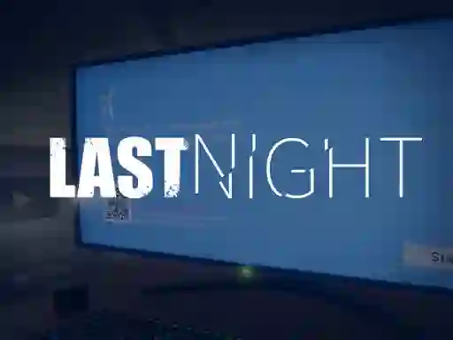 Gêm Last Night ar-lein