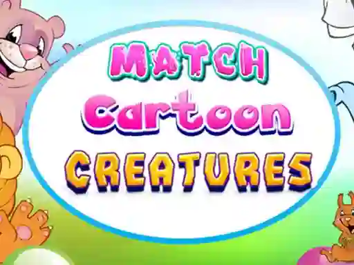 Gêm Match Cartoon Creatures ar-lein