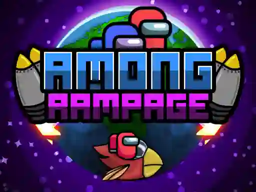 Gêm Among Rampage ar-lein