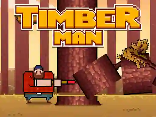 Gêm Timber Men ar-lein