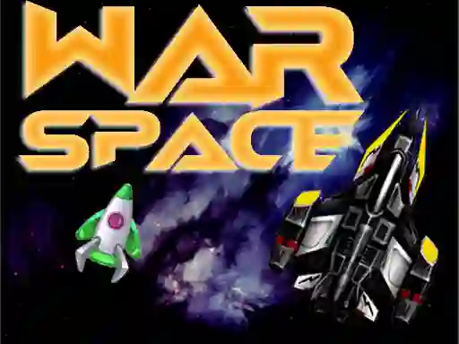 Gêm War Space ar-lein
