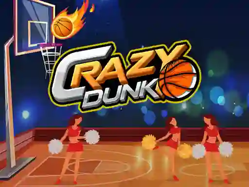 Gêm Crazy Dunk ar-lein