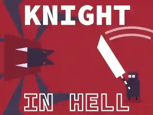 Gêm Knight In Hell ar-lein