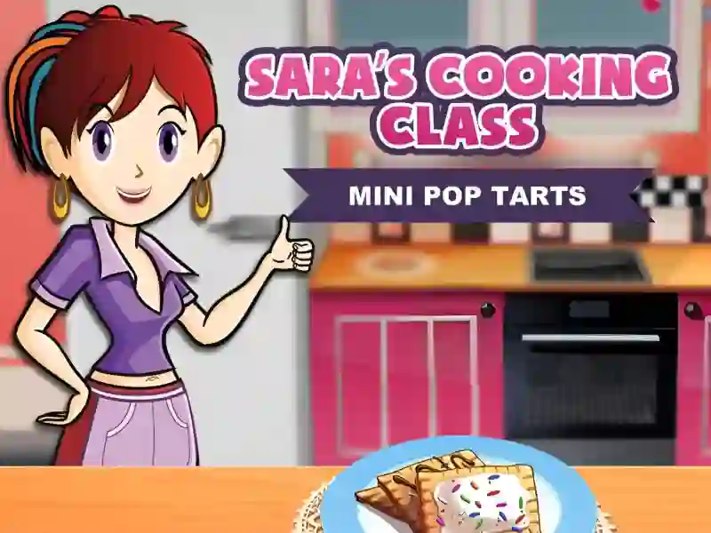 Gêm Sara's Cooking Class: Mini Pop-Tarts ar-lein