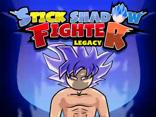 Gêm Stick Shadow Fighter Legacy ar-lein