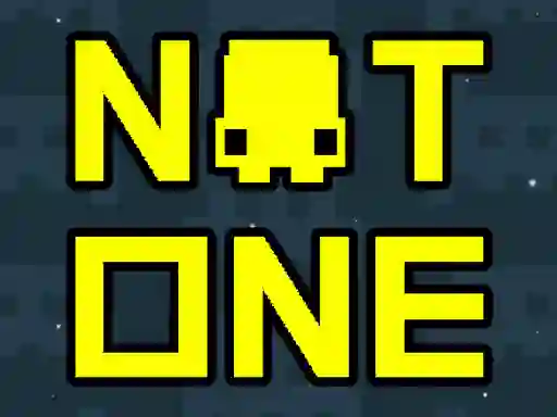 Gêm Not One ar-lein