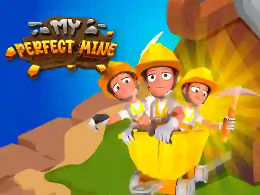Gêm My Perfect Mine ar-lein