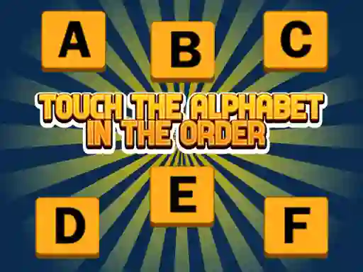Gêm Touch The Alphabet In The Oder ar-lein