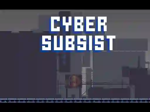 Gêm Cyber Subsist ar-lein