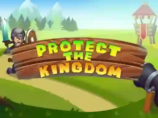 Gêm Protect The Kingdom ar-lein