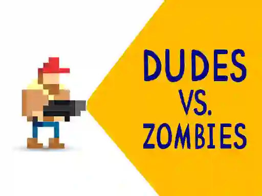 Gêm Dudes vs. Zombies ar-lein