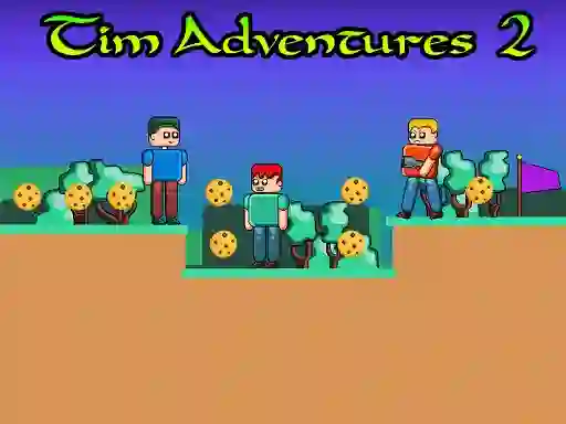 Gêm Tim Adventures 2 ar-lein