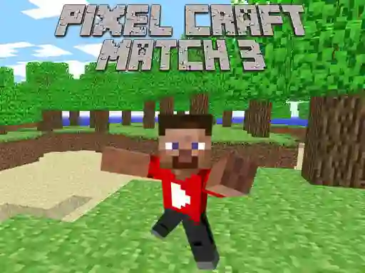 Gêm Pixel Craft Match 3 ar-lein