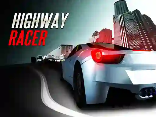 Gêm Highway Racer ar-lein