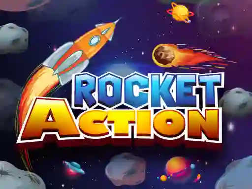 Gêm Rocket Action ar-lein